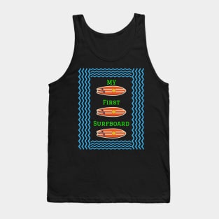 My First Surfboard Tank Top